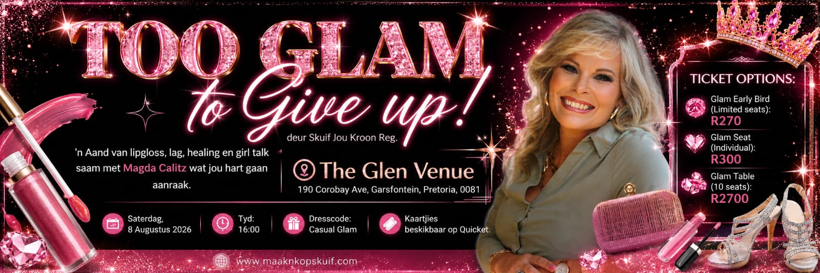 TOO GLAM TO GIVE UP!!                                                                         Women's Month Experience | Pretoria