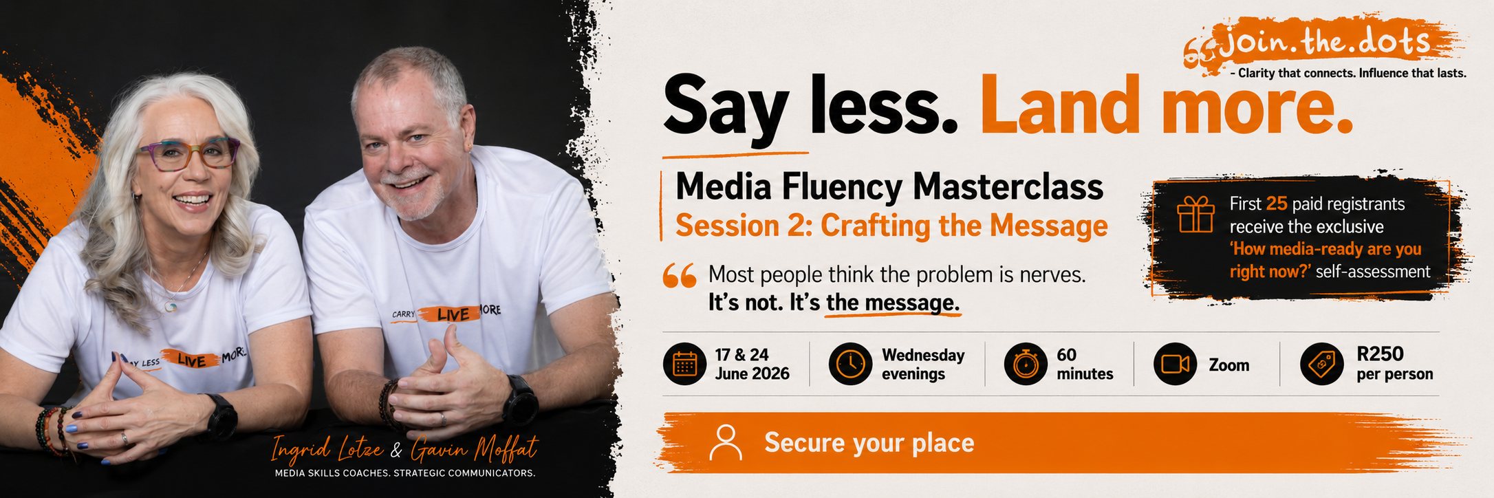 Media Fluency Masterclass - Session 2: Crafting the Message - 17 June 2026