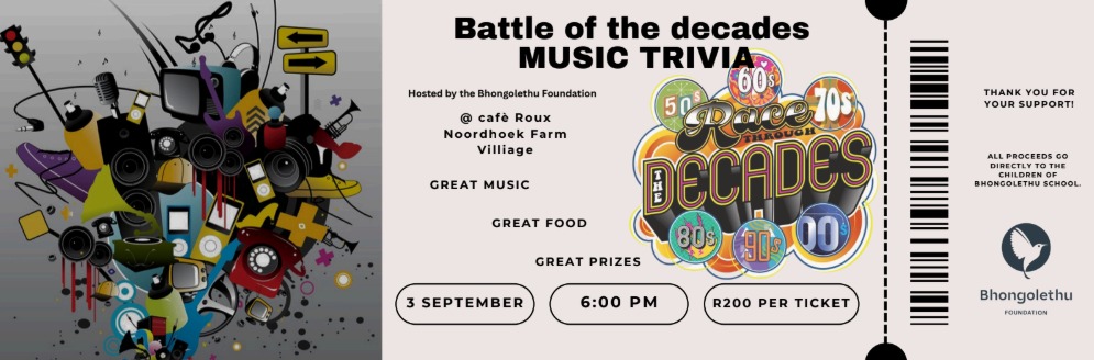Bhongolethu Foundation presents Battle of the Decades Music Trivia