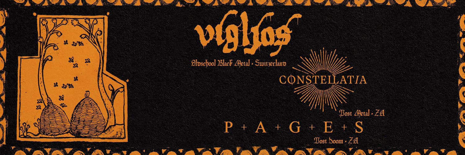Vigljos (CH) | Constellatia (ZA) | P+A+G+E+S (ZA) at SPRINGBOK ARMS
