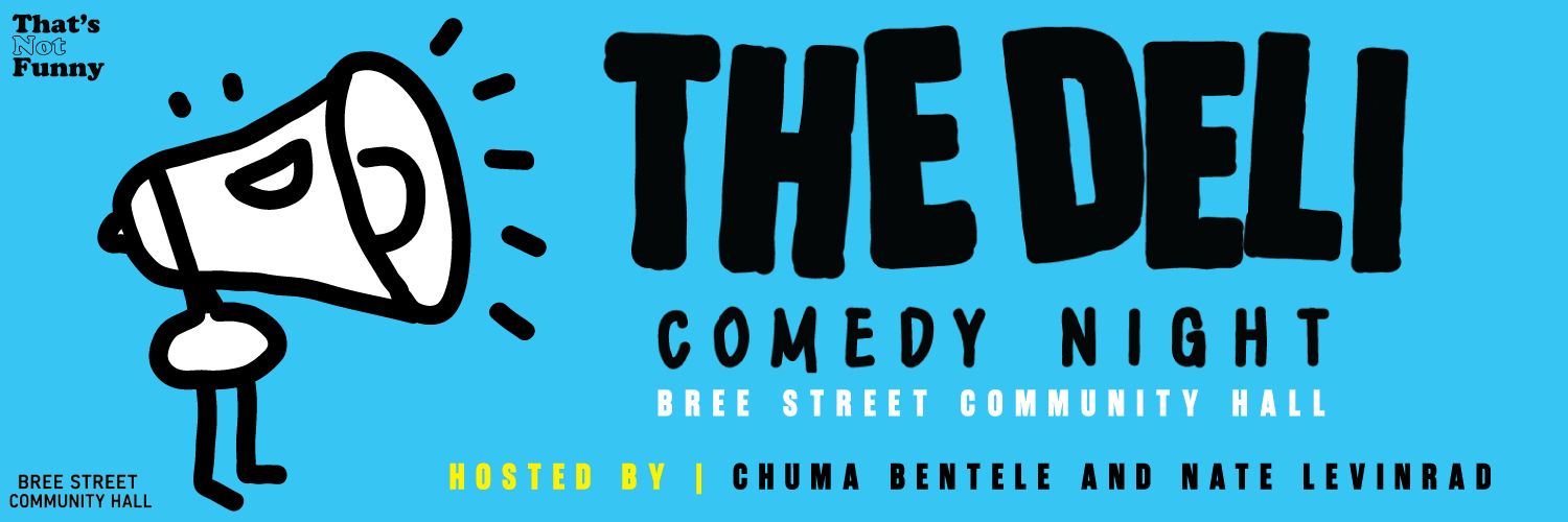 THE DELI COMEDY NIGHT