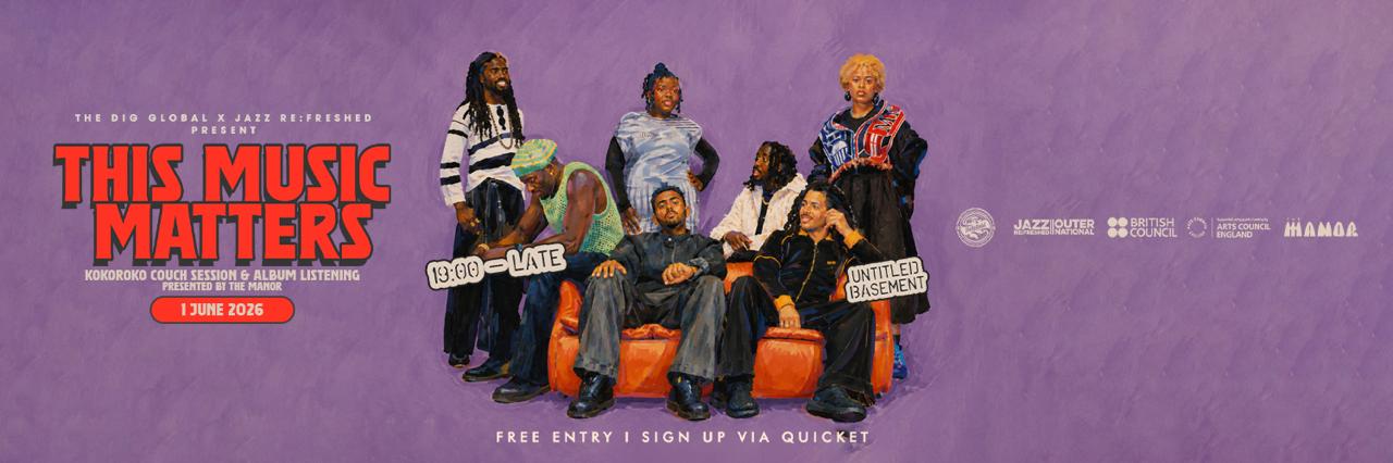 This Music Matters : KOKOROKO Couch and Album Listening Session