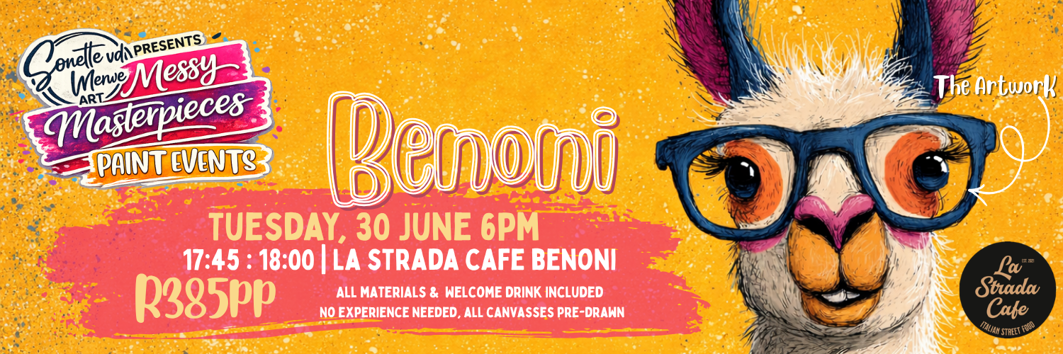 Messy Masterpieces Paint Night @ La Strada Benoni