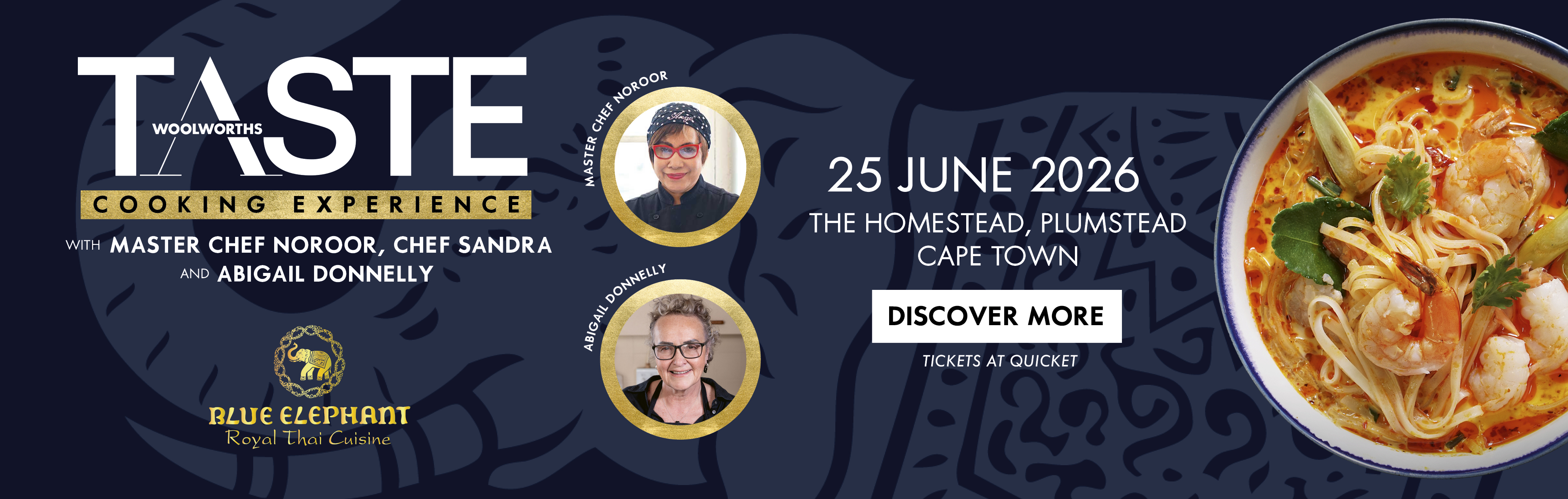 Exclusive culinary event brought to you by Woolworths TASTE and Blue Elephant Royal Thai cuisine