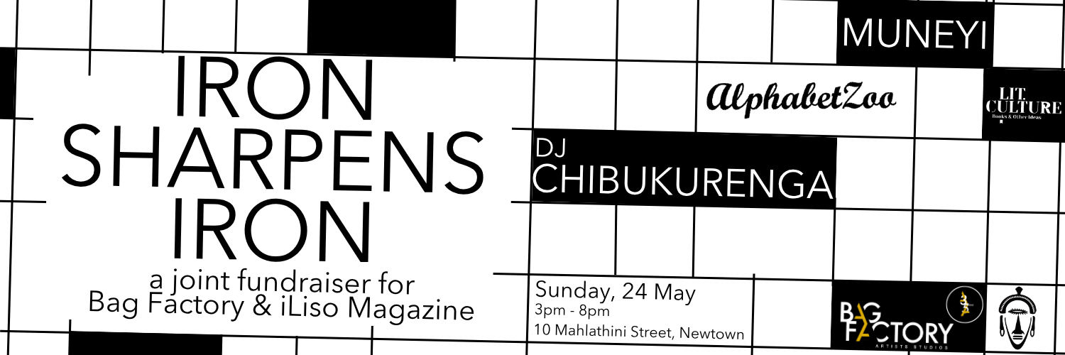 Iron Sharpens Iron: A Joint Fundraiser for iLiso Magazine and Bag Factory