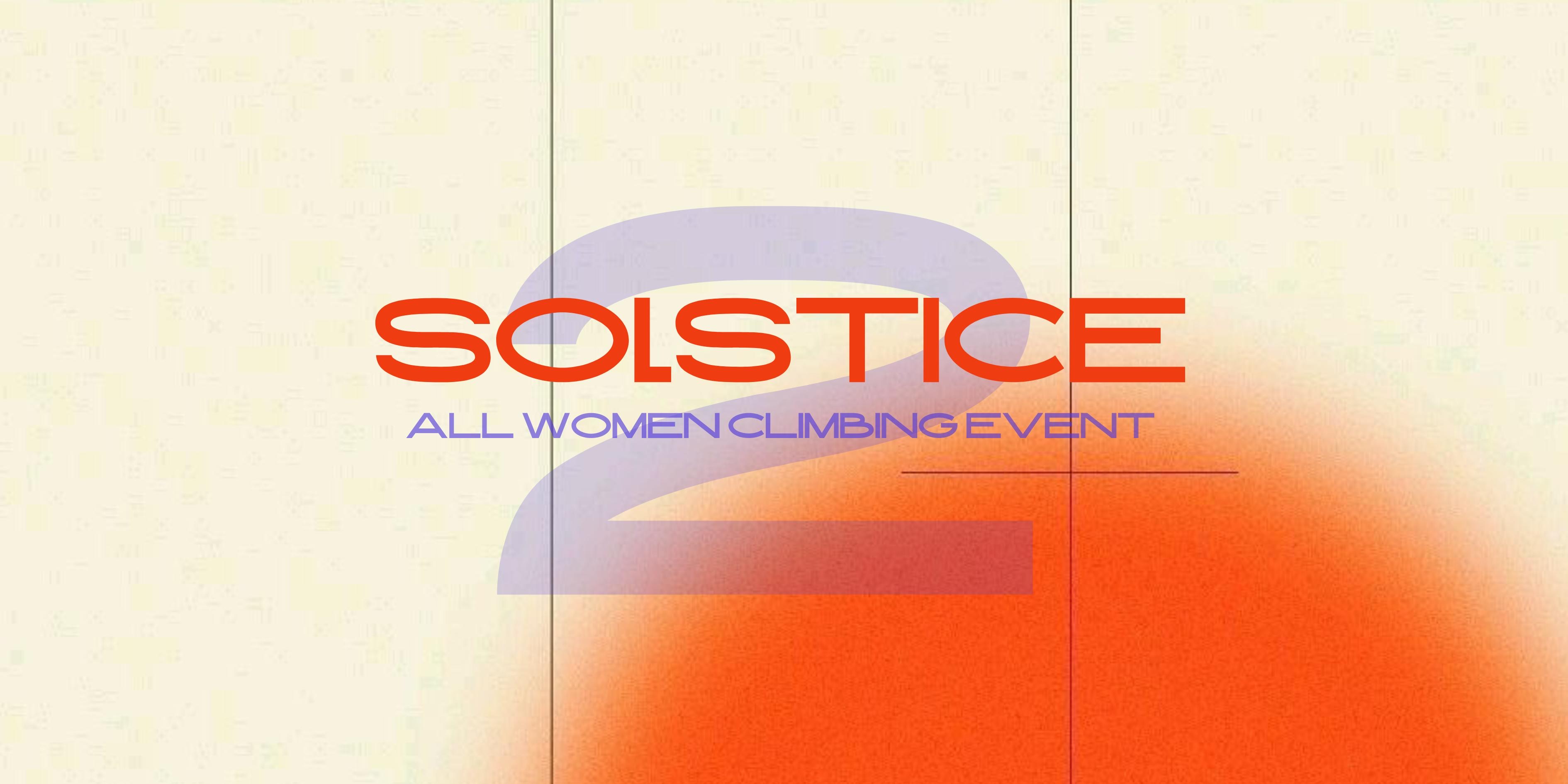 Solstice II - Women's only climbing event
