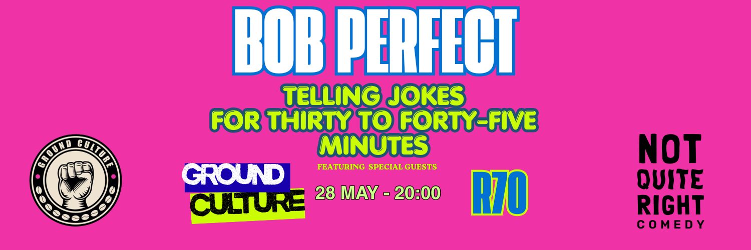 Bob Perfect