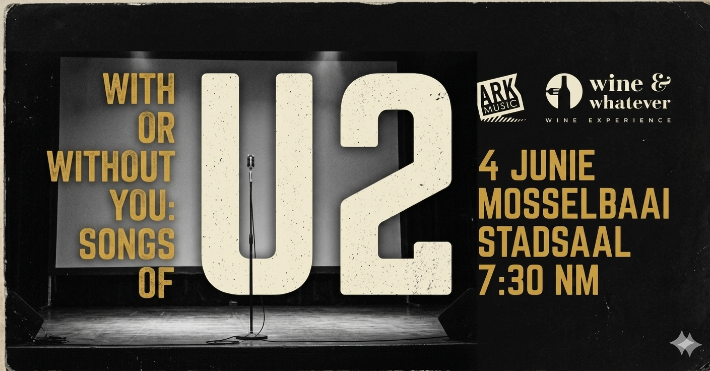 Songs of U2 live in Mosselbay