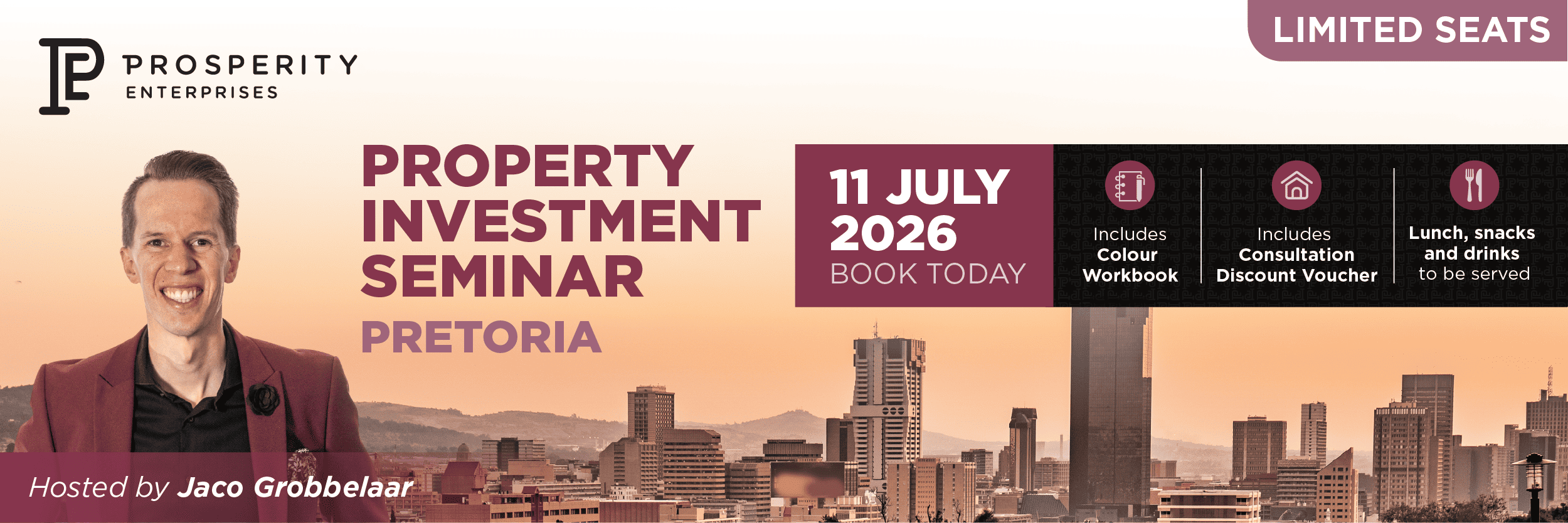 Be Prosperous - Property Investment Seminar - Pretoria (Full Day) 11 July 2026