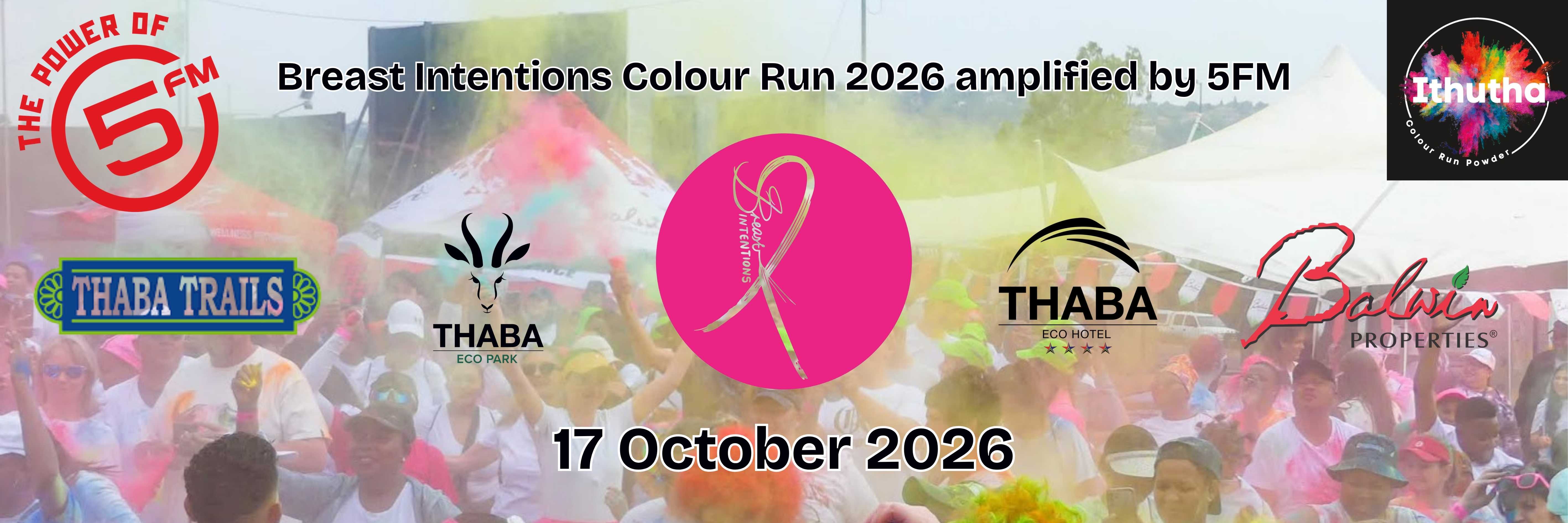 Breast Intentions Color Run 2026 Amplified by 5FM