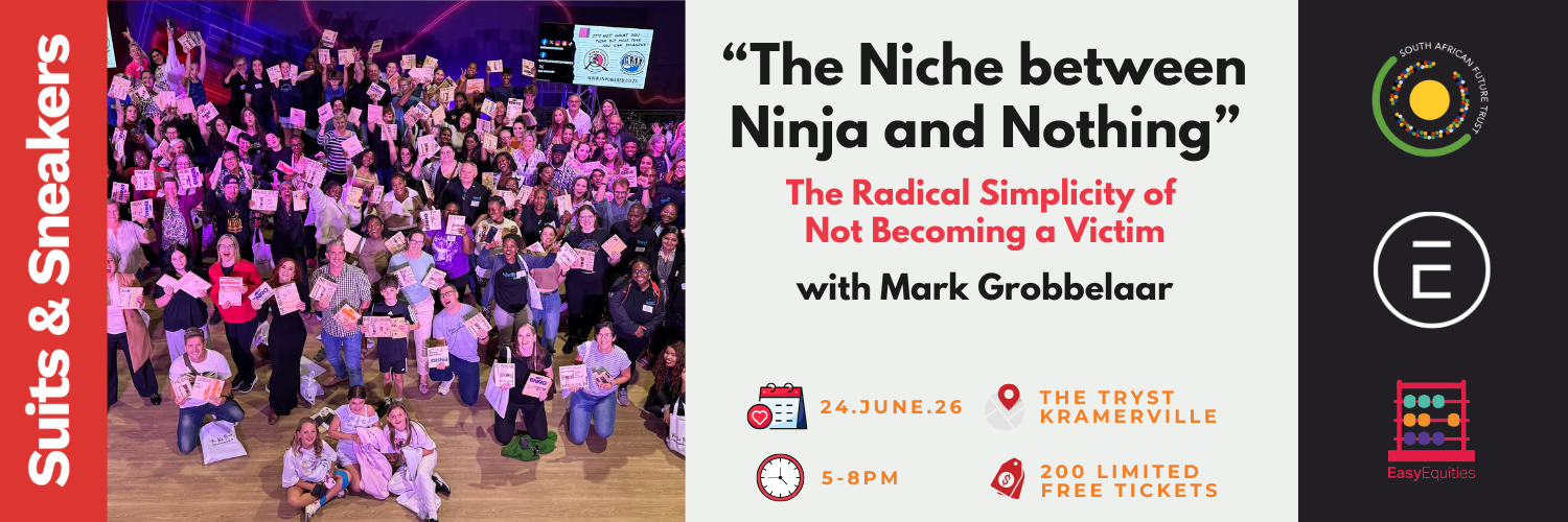 Suits & Sneakers presents: "The Niche between Ninja and Nothing" with Mark Grobbelaar