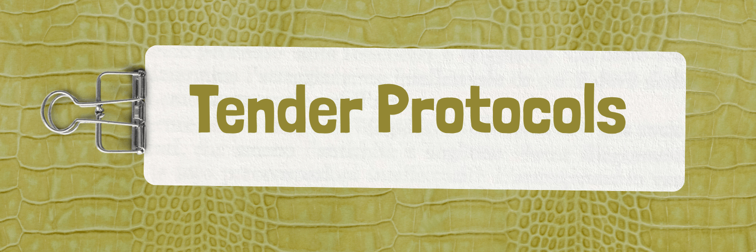Tender Protocols