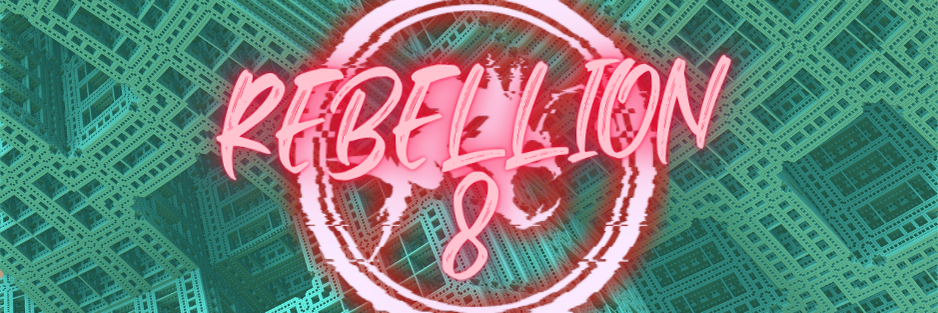 Rebellion 8