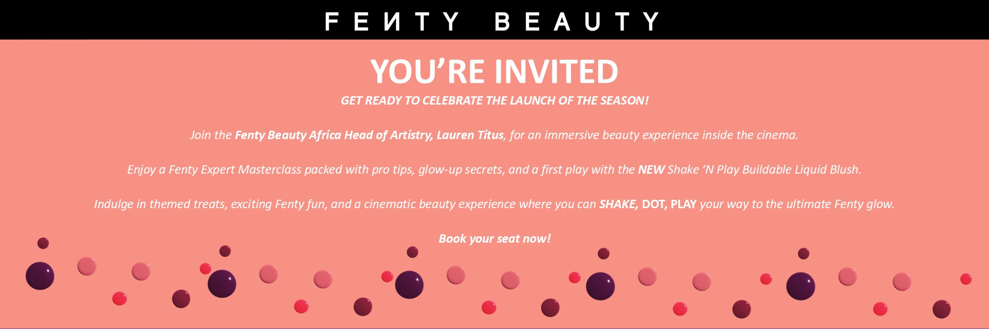 EDGARS BEAUTY X FENTY BEAUTY MASTERCLASS (GATEWAY)