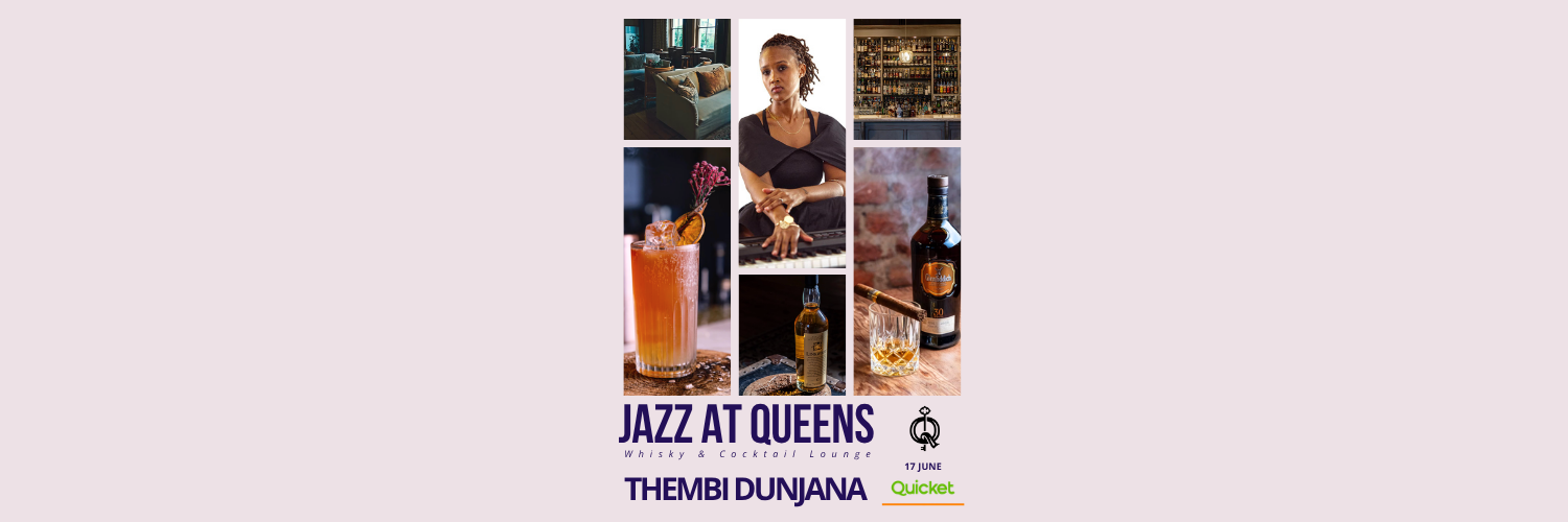 Queens Lounge Presents Thembi Dunjana Quartet