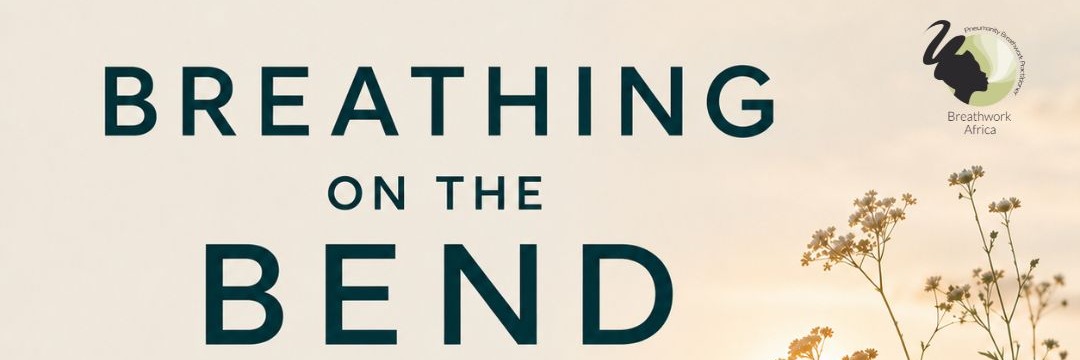 Breathing on the Bend