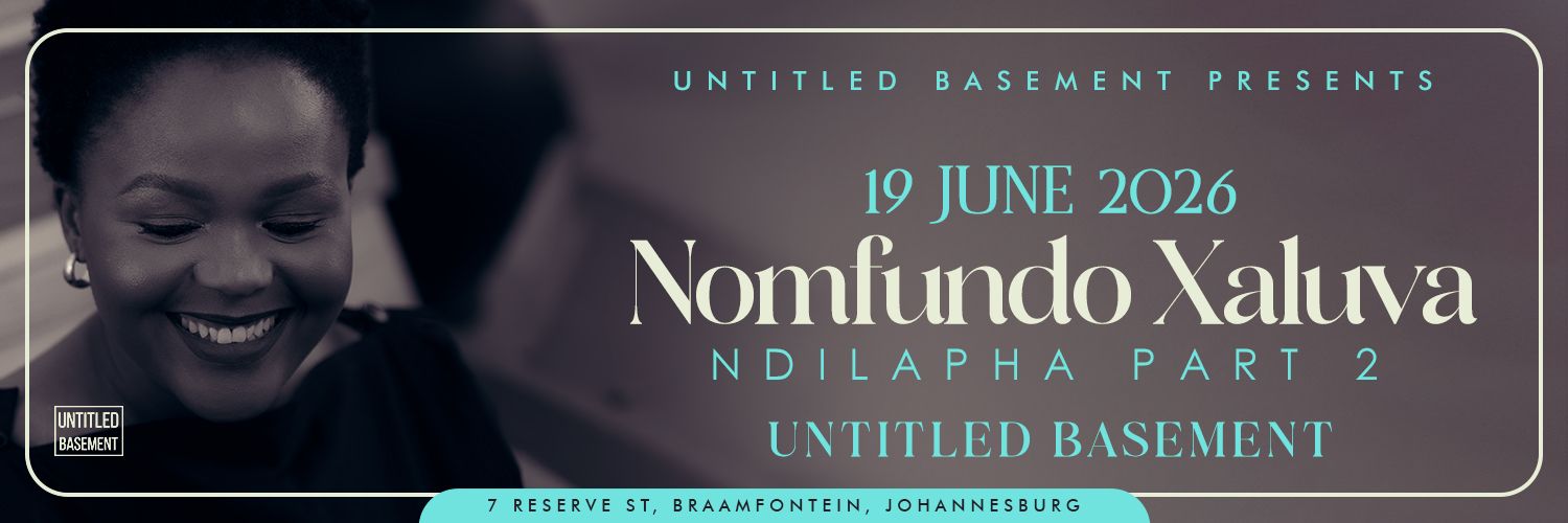 Nomfundo Xaluva : Ndilapha Live at the basement