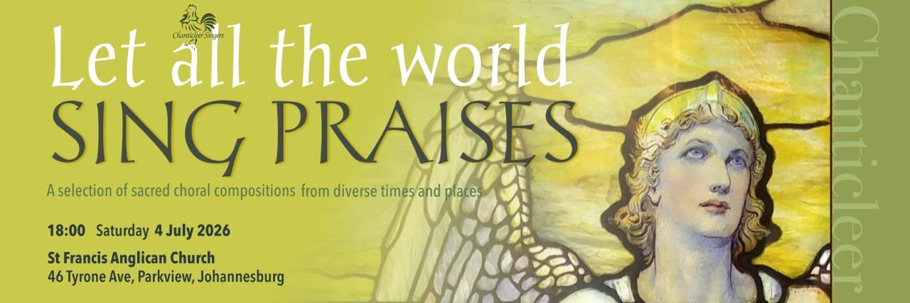 "Let All the World Sing Praises!"