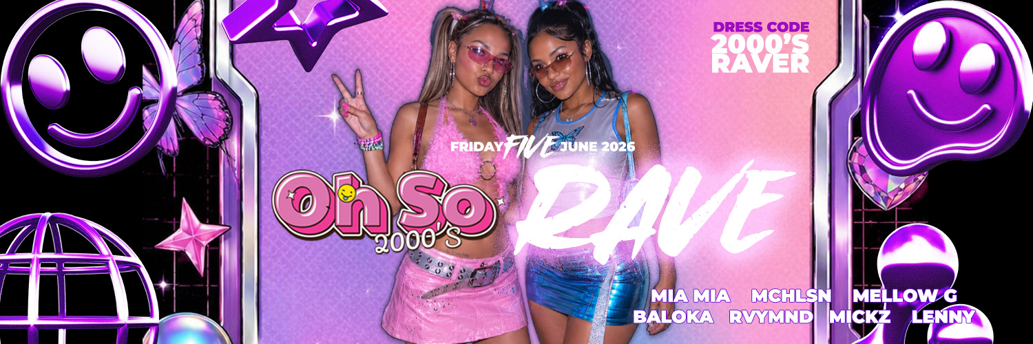 Book tickets for Oh so 2000's Y2k Rave Edition