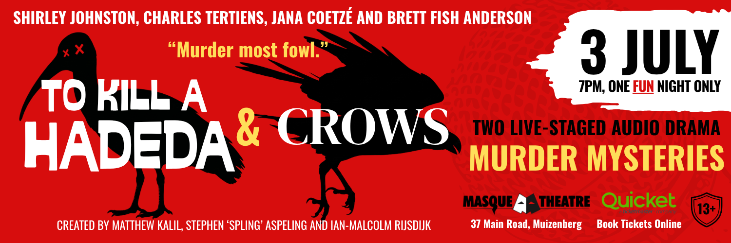 To Kill A Hadeda & Crows