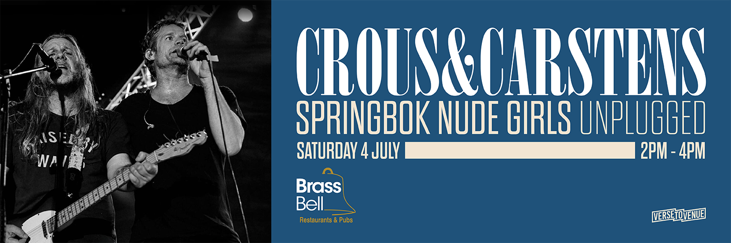 Crous & Carstens: Springbok Nude Girls Unplugged (The Brass Bell)