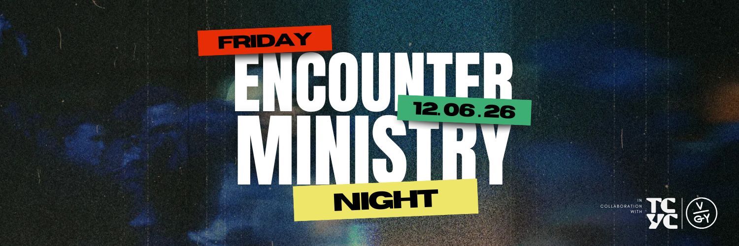 Encounter Ministry Night JBAY