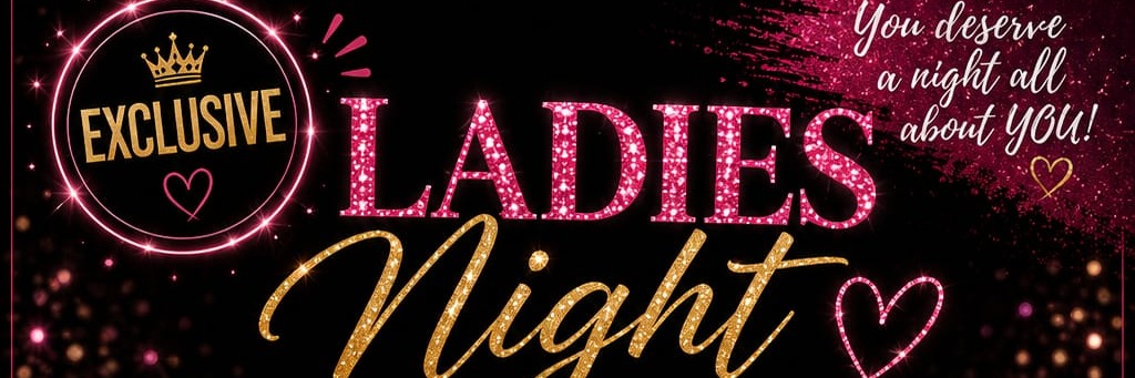 LADIES NIGHT