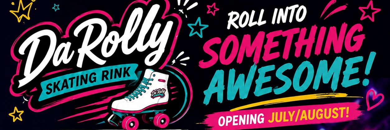 DA ROLLY SKATING RINK - LAUNCH