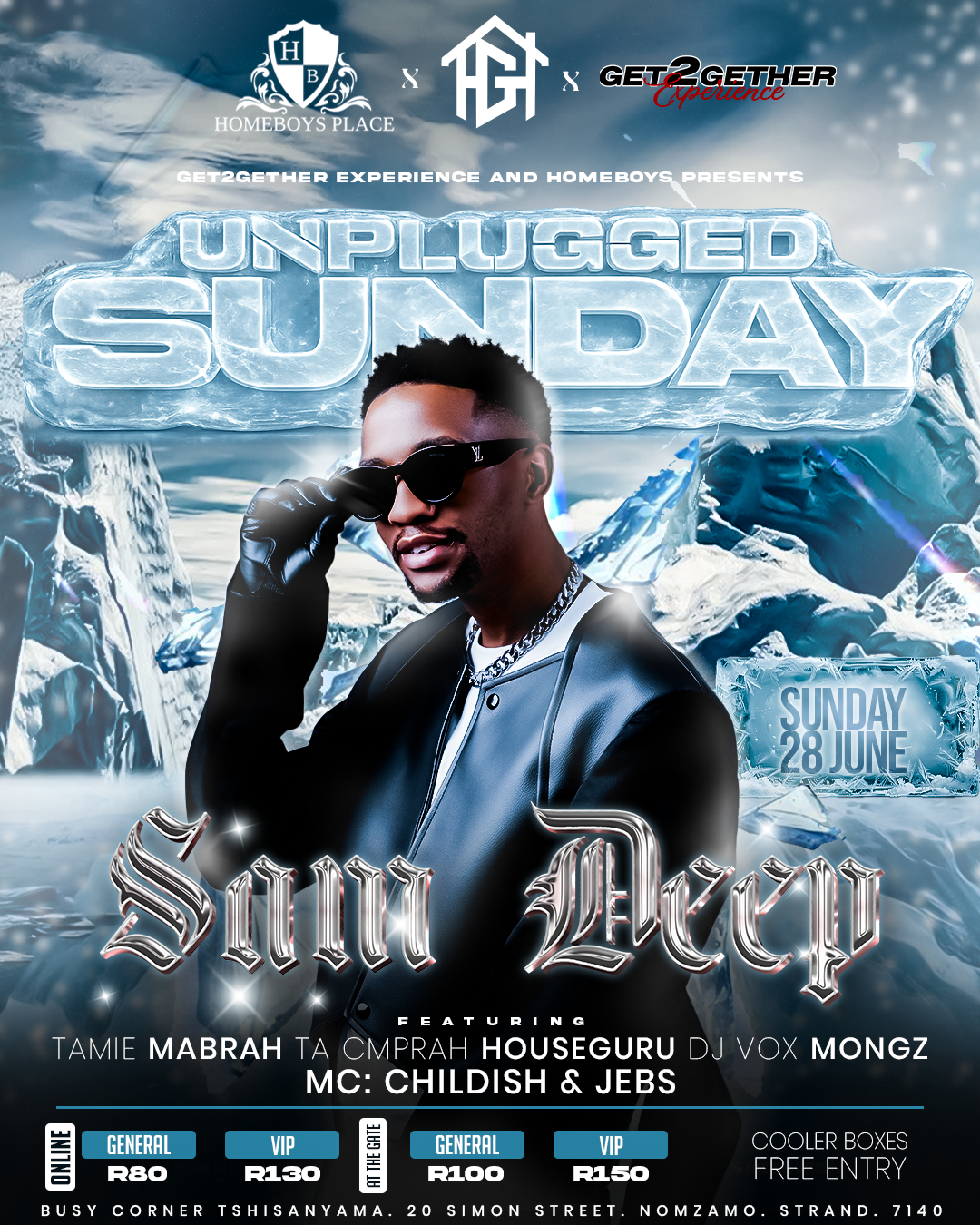 Get together experience and Homeboys unplugged Sunday