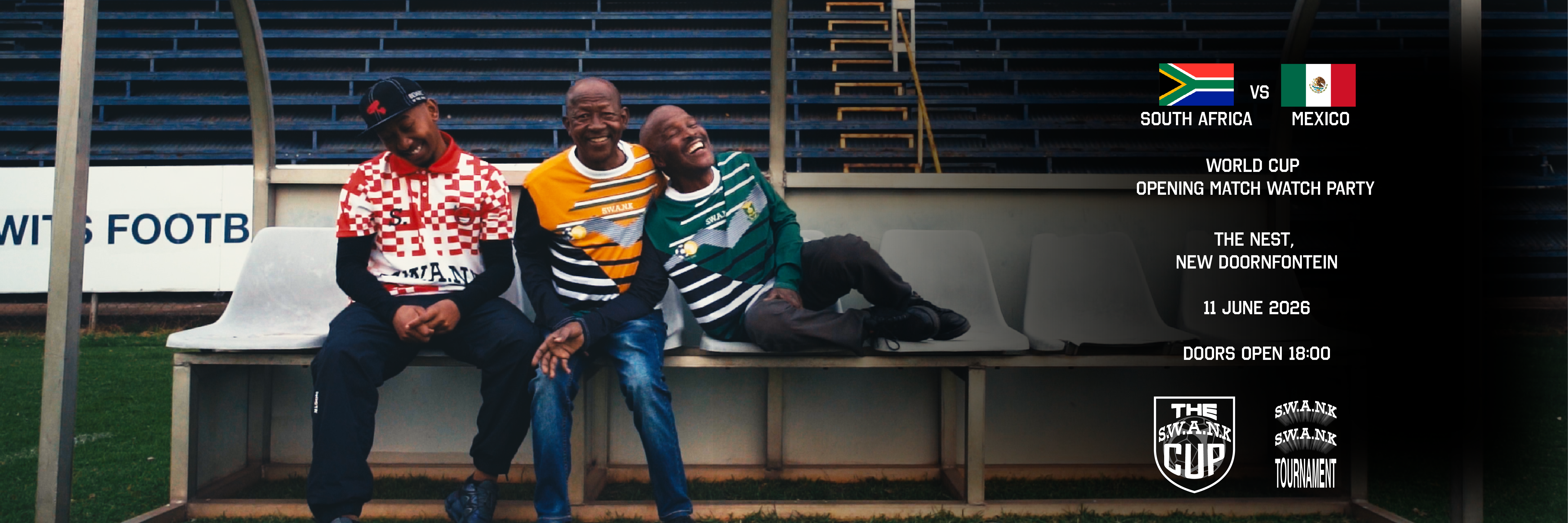 SOUTH AFRICA vs MEXICO WORLD CUP WATCH PARTY  |  THE S.W.A.N.K CUP