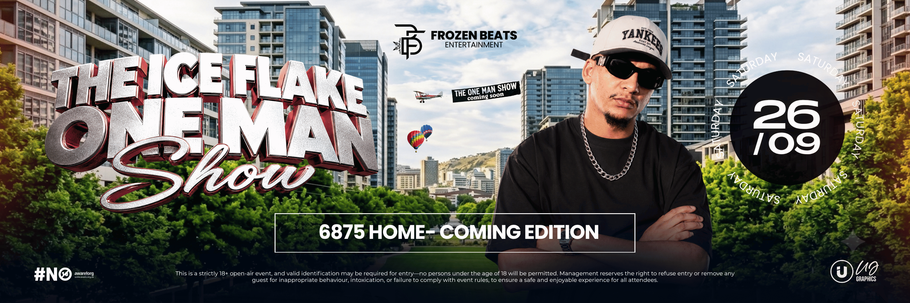 THE ICE FLAKE ONE MAN SHOW  6875 HOMECOMING EDITION