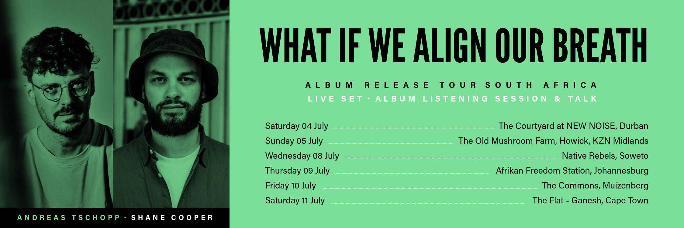 What If We Align Our Breath Album Release Tour. Shane Cooper & Andreas Tschopp