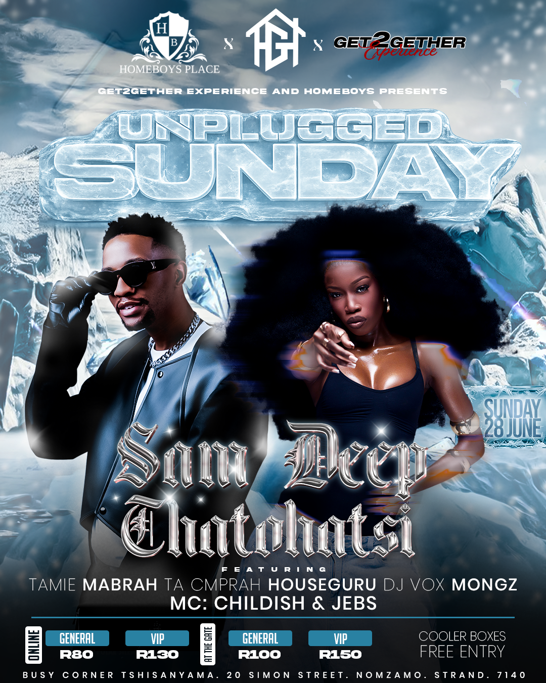 Get together experience and Homeboys unplugged Sunday
