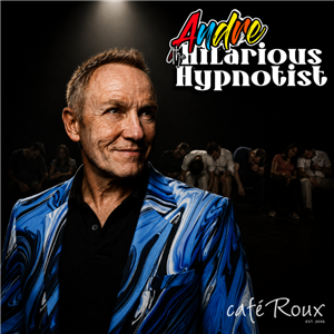 Andre the Hilarious Hypnotist
