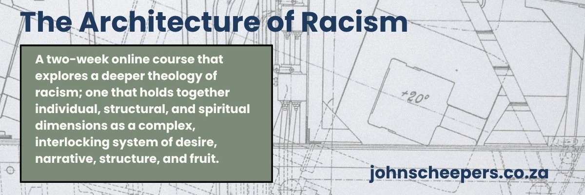 The Architecture of Racism
