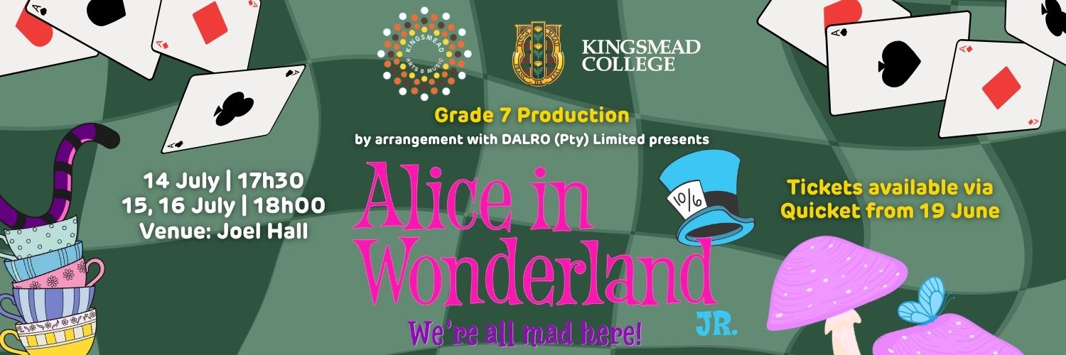 Grade 7 Production: Alice in Wonderland