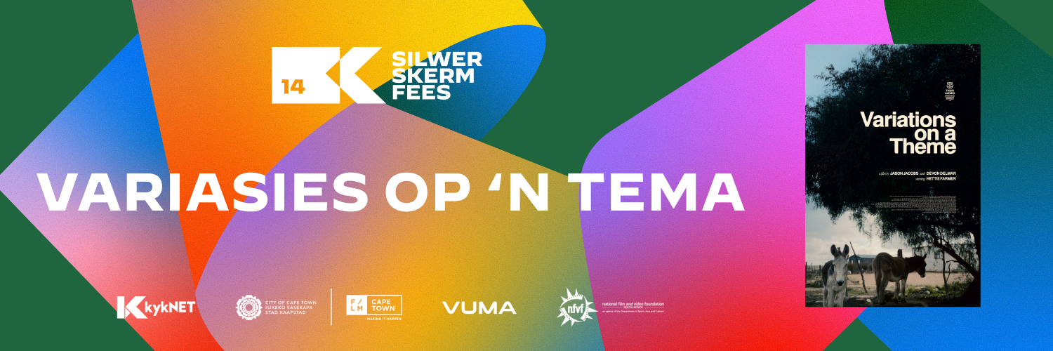 Onafhanklike speelfilm | Independent Feature Film: Variasies op 'n tema