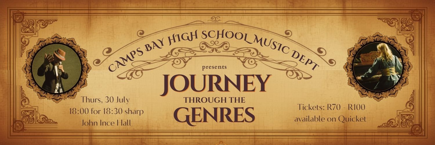Camps Bay High School Music Dept presents JOURNEY through the GENRES