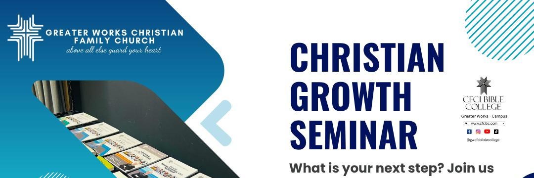 Christian Growth Seminar