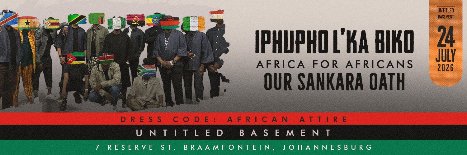 iPhupho L'ka Biko presents: Africa for Africans