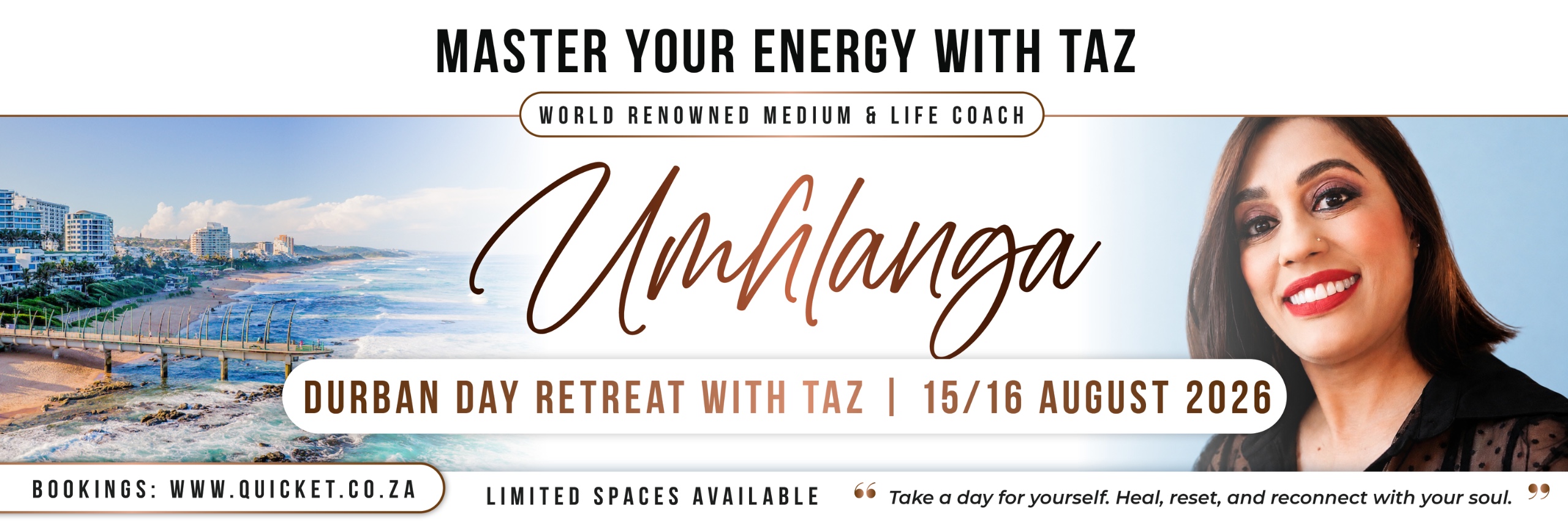 MASTER YOUR ENERGY WITH TAZ: DAY RETREAT IN DURBAN