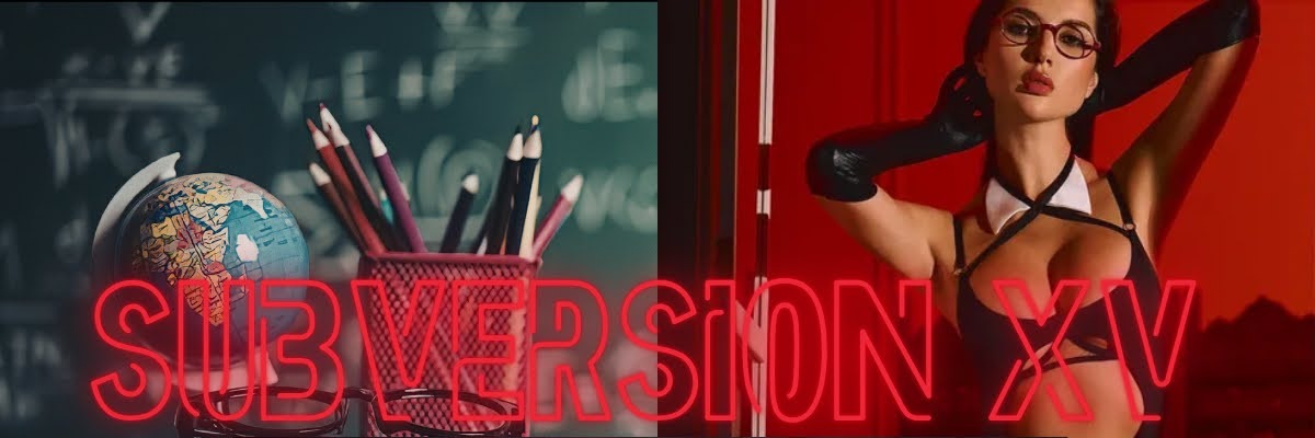 Subversion XV - Back To School