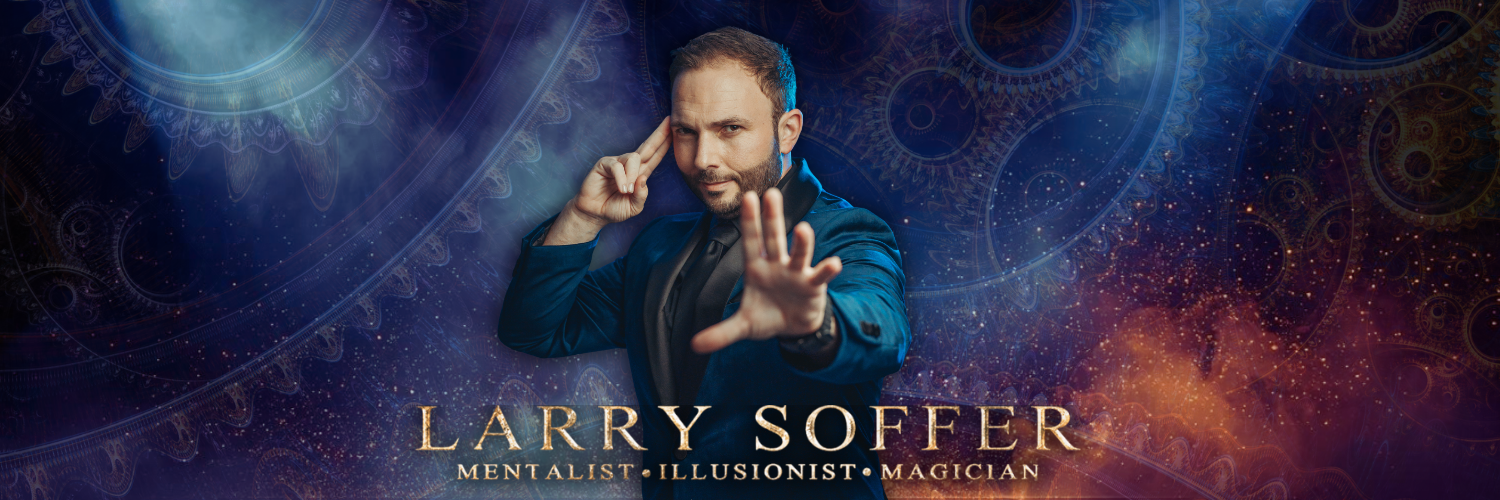 Larry Soffer: Mentalist, Illusionist, Magician presents Beyond Belief