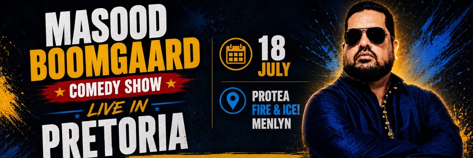 Masood Boomgaard LIVE in Menlyn, Pretoria at The Protea Hotel Fire & Ice! 18 July 2026