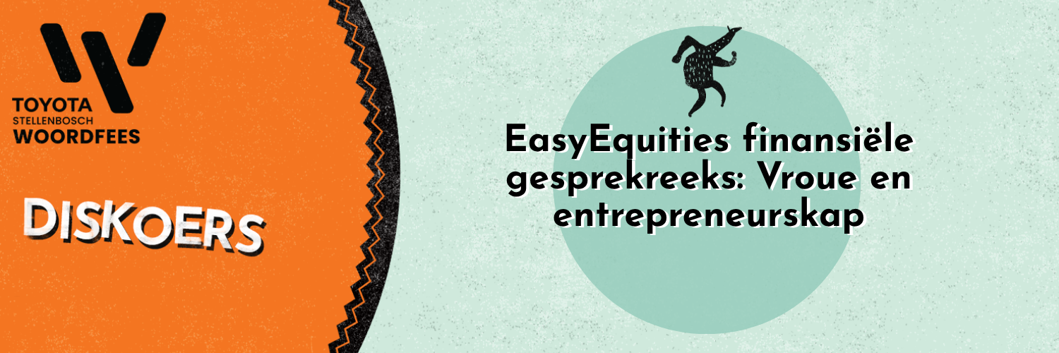 EasyEquities finansiële gespreksreeks: Vroue en entrepreneurskap