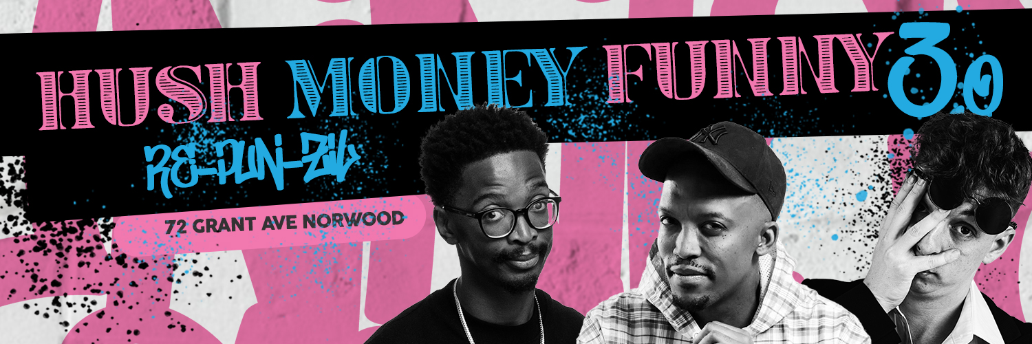 Hush Money Funny 3.0 RE-PUN-ZIL