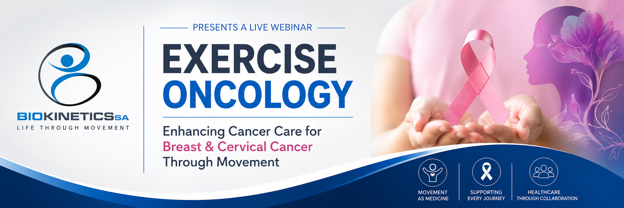 Live Webinar: Exercise Oncology: Enhancing Cancer Care for Breast Cancer  and Cervical cancer Through Movement