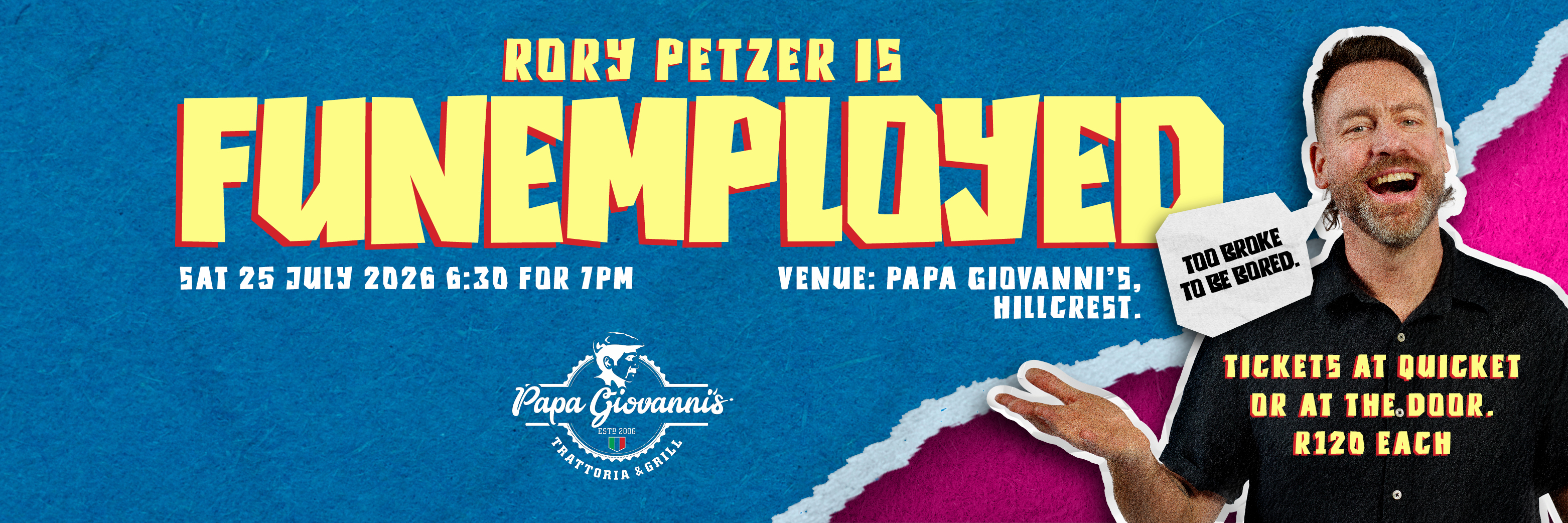 Rory Petzer is FUNemployed!