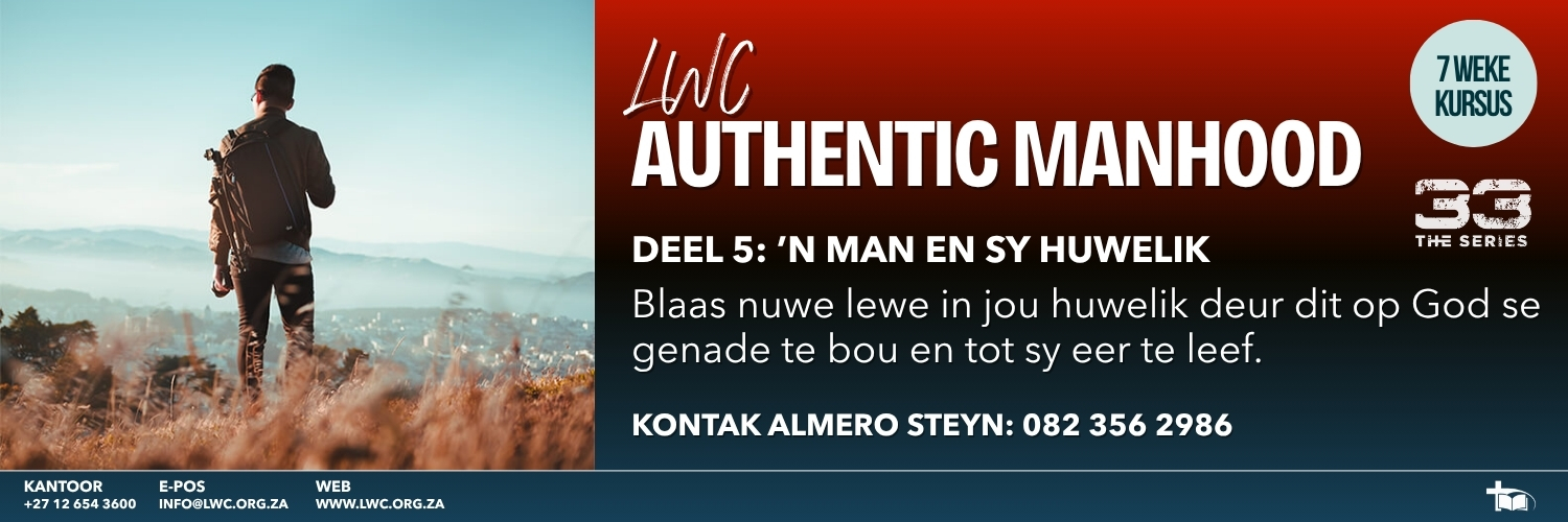 Authentic Manhood | Deel 5 | Kwartaal 3 Kursus