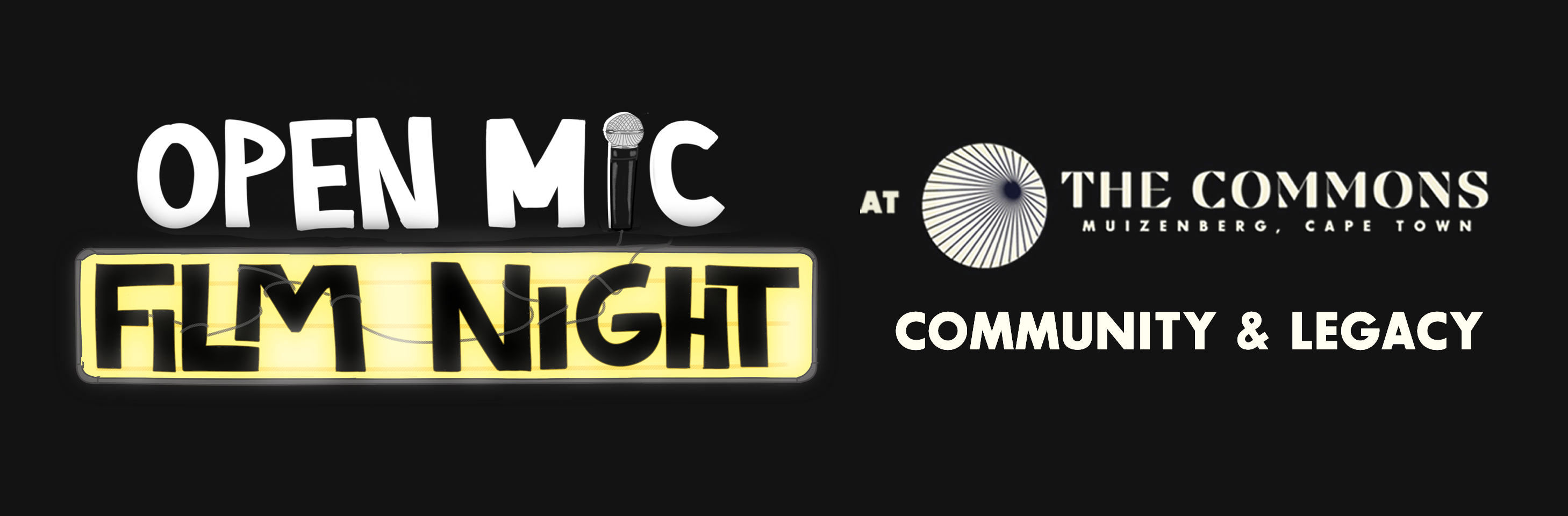 Open Mic Film Night - Community & Legacy